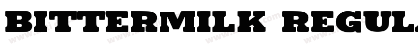 Bittermilk Regular字体转换